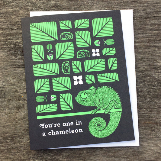 You're One In A Chameleon Card