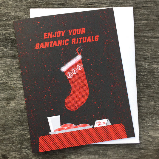 Enjoy Your Santanic Rituals Card