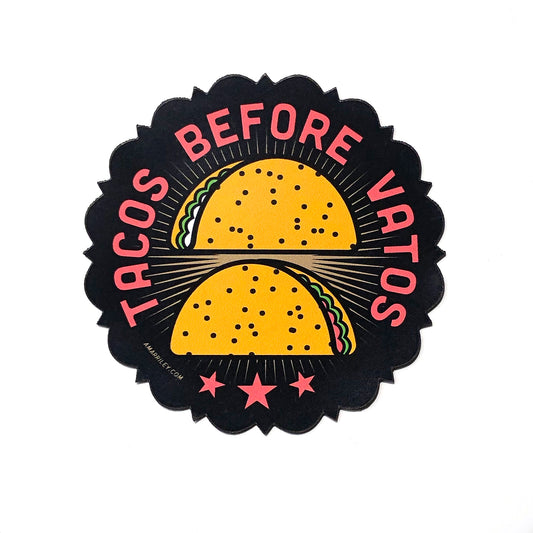 Tacos Before Vatos Magnet